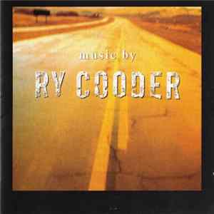 Ry Cooder - Music By Ry Cooder FLAC