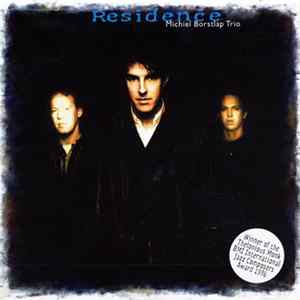 Michiel Borstlap Trio - Residence FLAC