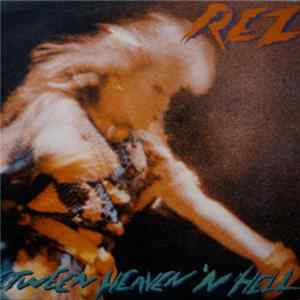 REZ - Between Heaven 'N Hell FLAC