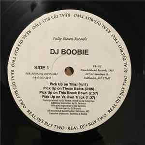 DJ Boobie - Pick Up On This FLAC