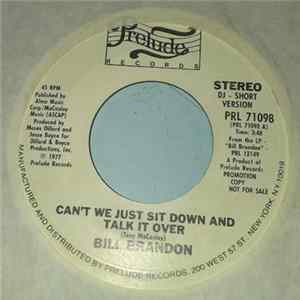 Bill Brandon - Can't We Just Sit Down And Talk It Over FLAC