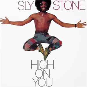 Sly Stone - High On You FLAC