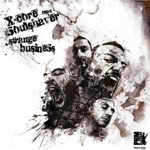 X-Core Feat. Soulshaver - Strange Business FLAC