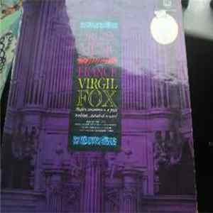 Virgil Fox - Organ Music From France FLAC