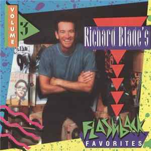 Various - Richard Blade's Flashback Favorites Volume 3 FLAC