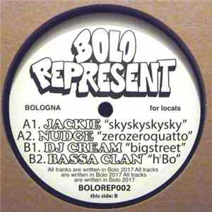 Jackie / Nudge / DJ Cream / Bassa Clan - BOLOREPRESENT002 FLAC