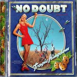 No Doubt - Tragic Kingdom FLAC