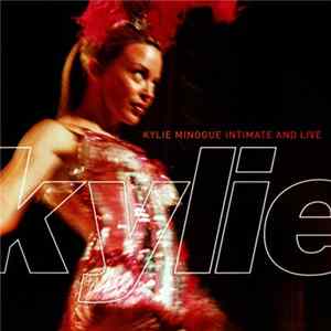 Kylie Minogue - Intimate And Live FLAC
