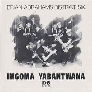 Brian Abrahams District Six - Imgoma Yabantwana (Song For The Children) FLAC