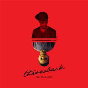 Bei Maejor - Throwback FLAC