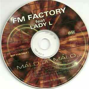 FM Factory Feat. Lady L - Málo Je Málo FLAC