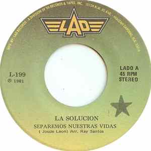 La Solucion - Separemos Nuestras Vidas FLAC
