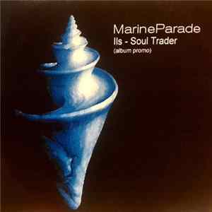 Ils - Soul Trader (Album Promo) FLAC