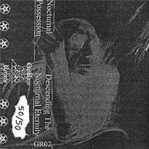 Nocturnal Possession - Descending The Nocturnal Eternity FLAC