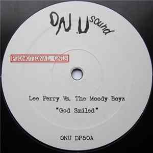 Lee Perry vs. The Moody Boyz - God Smiled FLAC