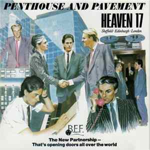 Heaven 17 - Penthouse And Pavement FLAC