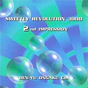 電視遊戯人 - Sweetly Revolution 3000 2nd Impression FLAC