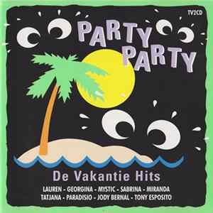 Various - Party Party De Vakantie Hits FLAC