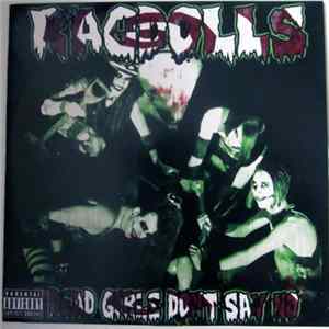 Ragdolls - Dead Girls Don't Say No FLAC