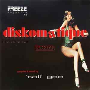 'Tall' Gee - Diskomatique FLAC