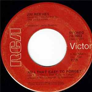 Jim Reeves - Am I That Easy To Forget / Rosa Rio FLAC