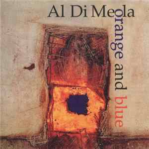 Al Di Meola - Orange And Blue FLAC