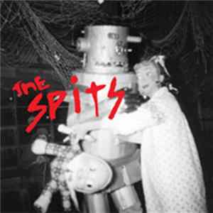 The Spits - The Spits FLAC