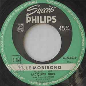 Jacques Brel - Le Moribond / L'Ivrogne FLAC