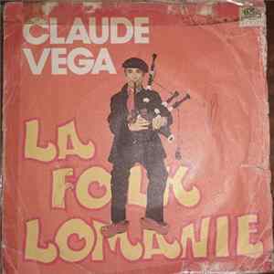 Claude Véga - La Folklomanie FLAC