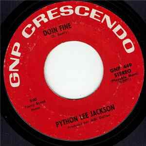 Python Lee Jackson - Doin Fine / In A Broken Dream FLAC
