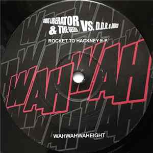 Chris Liberator & The Geezer vs. D.D.R. & Indica - Rocket To Hackney E.P. FLAC