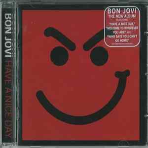 Bon Jovi - Have A Nice Day FLAC