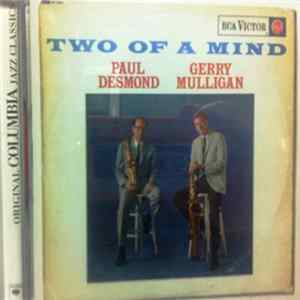 Paul Desmond / Gerry Mulligan - Two Of A Mind FLAC