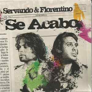 Servando Y Florentino - Se Acabo FLAC