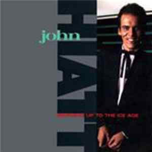 John Hiatt - Warming Up To The Ice Age FLAC