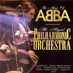 The Royal Philharmonic Orchestra - The Music Of ABBA FLAC