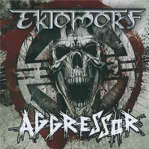 Ektomorf - Aggressor FLAC
