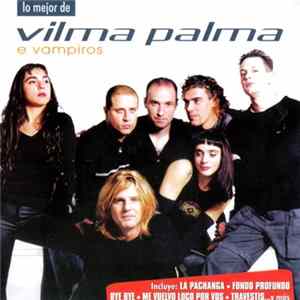Vilma Palma E Vampiros - Lo Mejor De Vilma Palma E Vampiros FLAC