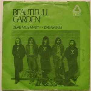 Beautifull Garden - Dear Miss Mary / Dreaming FLAC