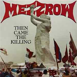 Mezzrow - Then Came The Killing FLAC