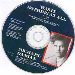 Michael Damian - Was It Nothing At All FLAC