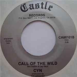 Cyn - Come To Me Lover / Call Of The Wild FLAC
