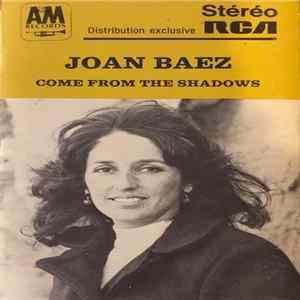 Joan Baez - Come From The Shadows FLAC