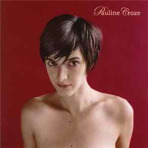 Pauline Croze - Pauline Croze FLAC