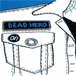 Dead Hero - Seguimos En Pie FLAC