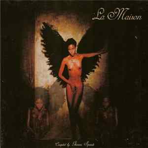 Various - La Maison Vol. 1 Compiled by Gianni Sponti FLAC