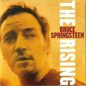 Bruce Springsteen - The Rising FLAC