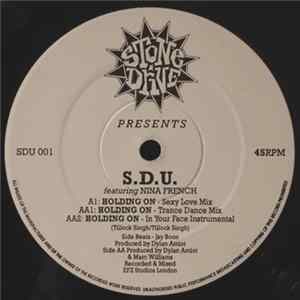 Stone Drive presents S.D.U feat. Nina French - Holding On FLAC