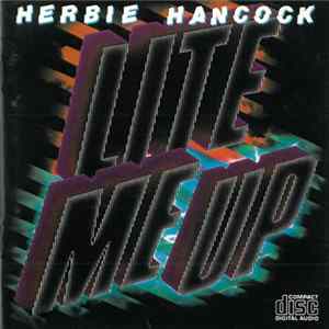 Herbie Hancock - Lite Me Up FLAC