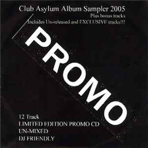 Club Asylum - Album Sampler 2005 FLAC